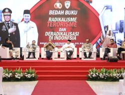 Berantas Radikalisme, Kerja Sama Kunci Keberhasilan